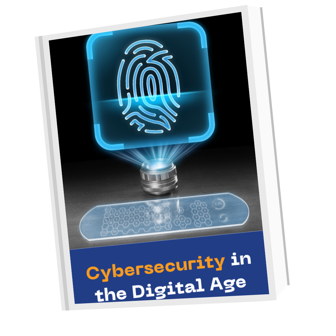 Cybersecurity in the Digital Age